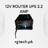 12V ROUTER UPS 2.2AMP RHTECH.PK 03